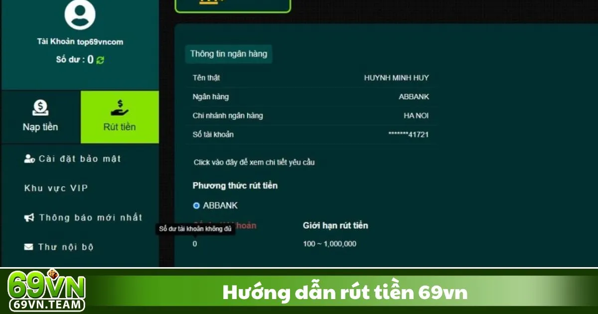 Hướng Dẫn Rút Tiền 69VN 2 Điều kiện & số dư tối thiểu để rút tiền